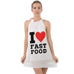 I Love Fast Food Halter Tie Back Chiffon Dress by ilovewhateva