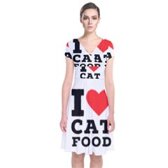 I Love Cat Food Short Sleeve Front Wrap Dress by ilovewhateva