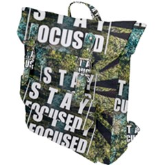 Stay Focused Focus Success Inspiration Motivational Buckle Up Backpack by Bangk1t