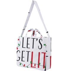 Let s Get Lit Christmas Jingle Bells Santa Claus Square Shoulder Tote Bag by Ndabl3x