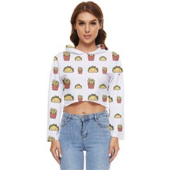 Fries Taco Pattern Fast Food Women s Lightweight Cropped Hoodie by Apen