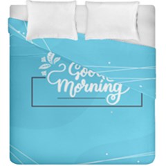 Background Good Morning Duvet Cover Double Side (king Size) by anzea