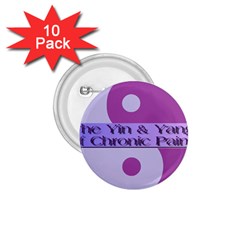 Yin & Yang Of Chronic Pain 1 75  Button (10 Pack) by FunWithFibro