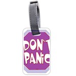 Purple Don t Panic Sign Luggage Tag (One Side) Front