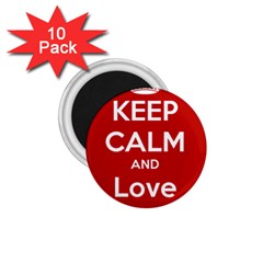 Keep Calm And Love Music 5739 1 75  Button Magnet (10 Pack) by SuperFunHappyTime