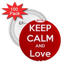 Keep Calm And Love Music 5739 2 25  Button (100 Pack) by SuperFunHappyTime