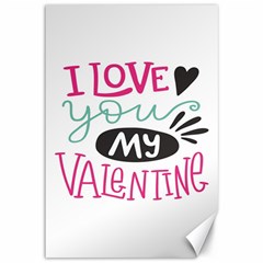 I Love You My Valentine (white) Our Two Hearts Pattern (white) Canvas 12  X 18   by FashionFling