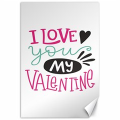 I Love You My Valentine (white) Our Two Hearts Pattern (white) Canvas 20  X 30   by FashionFling