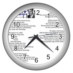 Kennedy Poem Wall Clocks (silver)  by athenastemple