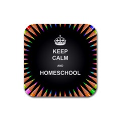 Keepcalmhomeschool Rubber Square Coaster (4 Pack)  by athenastemple