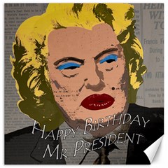 Happy Birthday Mr  President  Canvas 20  X 20   by Valentinaart