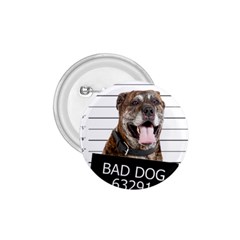 Bad Dog 1 75  Buttons by Valentinaart