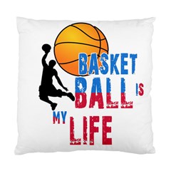 Basketball Is My Life Standard Cushion Case (two Sides) by Valentinaart