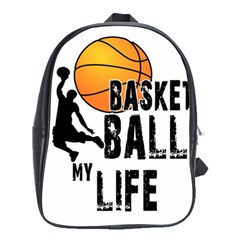 Basketball Is My Life School Bags(large)  by Valentinaart