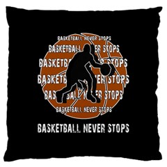 Basketball Never Stops Large Flano Cushion Case (one Side) by Valentinaart