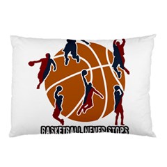 Basketball Never Stops Pillow Case (two Sides) by Valentinaart