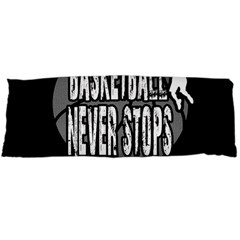 Basketball Never Stops Body Pillow Case (dakimakura) by Valentinaart