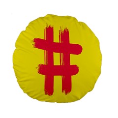 Fun Ain t Gone Fence Sign Red Yellow Flag Standard 15  Premium Flano Round Cushions by Mariart