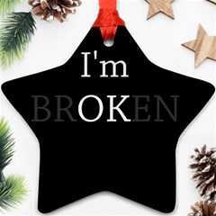 I Am Ok - Broken Ornament (star) by Valentinaart