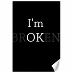 I am OK - Broken Canvas 20  x 30   19.62 x28.9  Canvas - 1