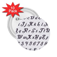 Font Lettering Alphabet Writing 2 25  Buttons (10 Pack)  by Celenk