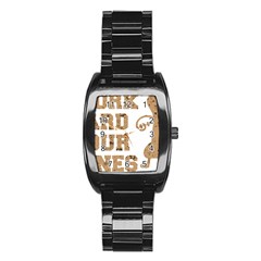 Work Hard Your Bones Stainless Steel Barrel Watch by Melcu