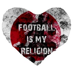 Football Is My Religion Large 19  Premium Flano Heart Shape Cushions by Valentinaart