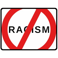 No Racism Fleece Blanket (large)  by demongstore