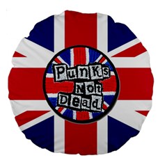 Punk Not Dead Music Rock Uk United Kingdom Flag Large 18  Premium Round Cushions by Sudhe