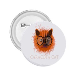 Cat Smart Design Pet Cute Animal 2 25  Buttons by Sudhe