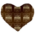 A Cookie A Day Keeps Sadness Away Large 19  Premium Heart Shape Cushions Front