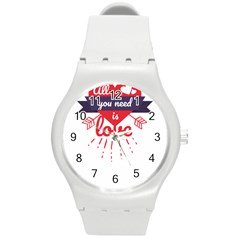 All You Need Is Love Round Plastic Sport Watch (m) by DinzDas