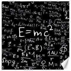 Science Einstein Formula Mathematics Physics Canvas 12  X 12  by danenraven