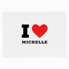 I Love Michelle Large Glasses Cloth by ilovewhateva