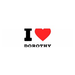 I Love Dorothy  Oblong Satin Scarf (16  X 60 ) by ilovewhateva