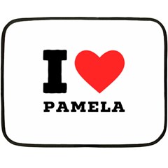 I Love Pamela Fleece Blanket (mini) by ilovewhateva