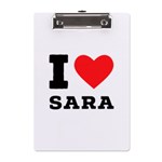 I love sara A5 Acrylic Clipboard Front