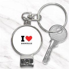 I Love Daniella Nail Clippers Key Chain by ilovewhateva