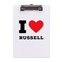 I Love Russell A5 Acrylic Clipboard by ilovewhateva