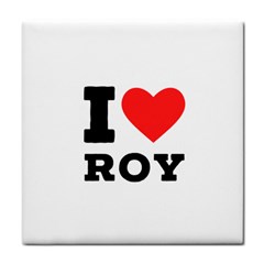 I Love Roy Tile Coaster by ilovewhateva