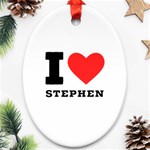 I love stephen Oval Ornament (Two Sides) Front