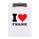 I love frank A5 Acrylic Clipboard Front