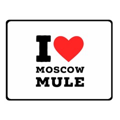 I Love Moscow Mule Fleece Blanket (small) by ilovewhateva