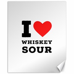 I Love Whiskey Sour Canvas 16  X 20  by ilovewhateva