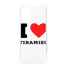 I Love Tiramisu Samsung Galaxy S20plus 6 7 Inch Tpu Uv Case by ilovewhateva