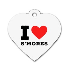 I Love S’mores  Dog Tag Heart (two Sides) by ilovewhateva