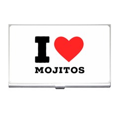 I Love Mojitos  Business Card Holder by ilovewhateva