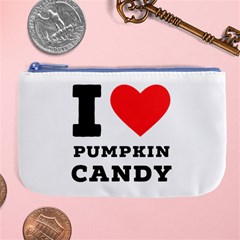 I Love Pumpkin Candy Large Coin Purse by ilovewhateva