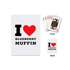 I Love Blueberry Muffin Playing Cards Single Design (mini) by ilovewhateva