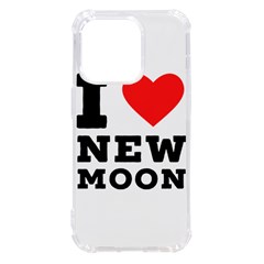 I Love New Moon Iphone 14 Pro Tpu Uv Print Case by ilovewhateva